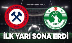 Zonguldak Kömürspor- Kırşehirspor maçında ilk yarı sona erdi