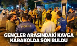 Gençler arasındaki kavga karakolda son buldu