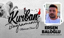 Erşen BALOĞLU Kurban Bayramını Kutladı