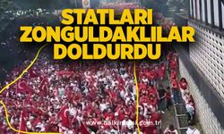 Statları Zonguldaklılar doldurdu