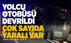 Yolcu otobüsü devrildi çok sayıda yaralı var