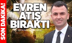 Evren atış bıraktı