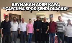 Kaymakam Adem Kaya, "Çaycuma spor şehri olacak"