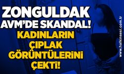 Kadınların çıplak görüntülerini çekti!