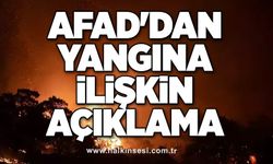 AFAD'dan yangına ilişkin açıklama