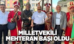 Milletvekili Mehteran Başı oldu