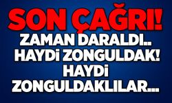 SON ÇAĞRI!