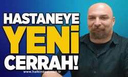 Hastaneye yeni cerrah