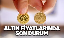 Altın fiyatlarında son durum