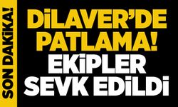 Dilaver’de patlama!