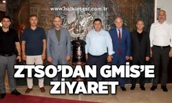 ZTSO’DAN GMİS’E ZİYARET