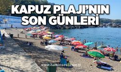 Kapuz Plajı’nın son günleri