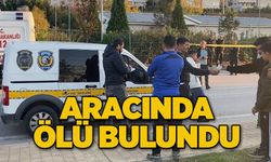 Aracında ölü bulundu