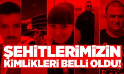 Şehitlerimizin kimlikleri belli oldu!