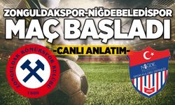 Zonguldakspor-Niğde Belediyespor maçı başladı