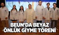 BEUN'da beyaz önlük giyme töreni