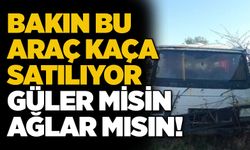 Bakın bu araç kaça satılıyor... Güler misin ağlar mısın!