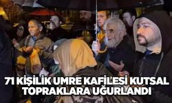 71 Kişilik Umre Kafilesi Kutsal topraklara uğurlandı