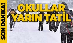 Okullar yarın tatil