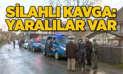 SİLAHLI KAVGA: YARALILAR VAR…