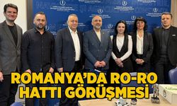 Romanya’da Ro-Ro hattı görüşmesi