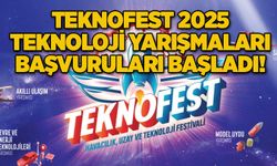 TEKNOFEST 2025 Teknoloji Yarışmaları Başvuruları Başladı!