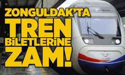 Zonguldak’ta Tren biletlerine zam!