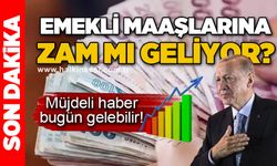 Emekli maaşlarına zam mı geliyor?
