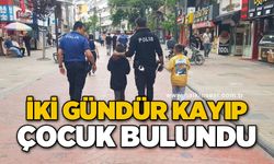 İki gündür kayıp olan çocuk bulundu