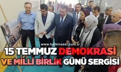15 Temmuz Demokrasi ve Millî Birlik Günü Sergisi