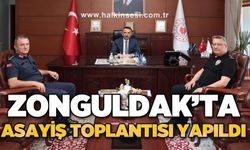 Zonguldak’ta asayiş toplantısı yapıldı