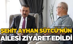 Şehit Ayhan Sütcü’nün ailesi ziyaret edildi
