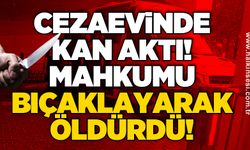 Cezaevinde kan aktı! Mahkumu bıçaklayarak öldürdü!