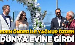Eren Önder ile Yağmur Özden dünya evine girdi