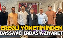 Ereğli yönetiminden Başsavcı Mustafa Erbaş'a ziyaret