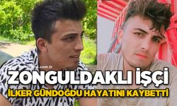 Zonguldaklı işçi İlker Gündoğdu hayatını kaybetti