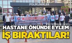 Hastane önünde eylem: İş bıraktılar