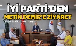 İYİ Parti'den Metin Demir'e ziyaret