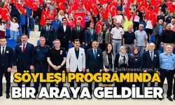 Söyleşi programında bir araya geldiler