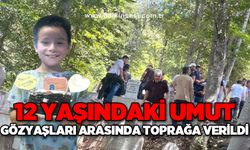 12 Yaşındaki Umut gözyaşları arasında toprağa verildi