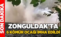Zonguldak'ta 6 kaçak kömür ocağı imha edildi