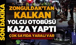 Zonguldak'tan kalkan yolcu otobüsü kaza yaptı: Çok sayıda yaralı var