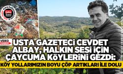 Usta Gazeteci Cevdet Albay, Halkın Sesi için Çaycuma Köylerini gezdi:  Köy yollarımızın boyu çöp artıkları ile dolu
