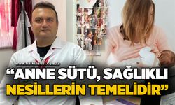 Prof. Dr. Cumhur Aydemir: "Anne sütü, sağlıklı nesillerin temelidir"
