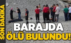 Barajda ölü bulundu!