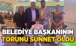 Belediye başkanının torunu sünnet oldu