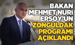 Bakan Mehmet Nuri Ersoy’un Zonguldak programı açıklandı