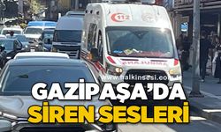 Gazipaşa'da siren sesleri
