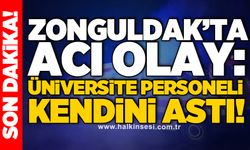 Zonguldak’ta acı olay: Üniversite personeli kendini astı!