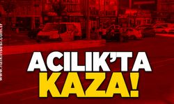 Acılık’ta kaza!
